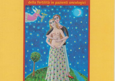 Campagna pubblicitaria e di sensibilizzazione per la conservazione della fertilità nei pazienti oncologici.