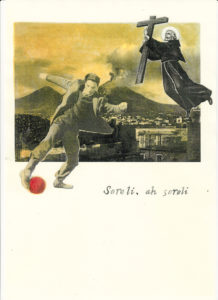 soreli , ah soreli_La canzone Napolitana, 2017, di Roberto De Simone, edizione Einaudi, Torino, editing grafico, stampa digitale su cartoncino, con interventi di ritocco pittorico, cm 30x40