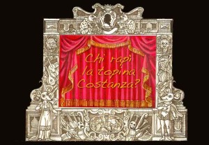 Bozzetto di scena primo quadro Chi rapì la topina Costanza anno 2010 Commedia mucisale giocosa di Roberta Vacca, liberamente tratta da "Il ratto del serraio" di Wolfgang Amadeus Mozart Regia: Cesare Scarton Costumi di: Tiziana Cannavacciuolo Accademia nazionale di Santa Cecilia Auditorium parco della musica di Roma