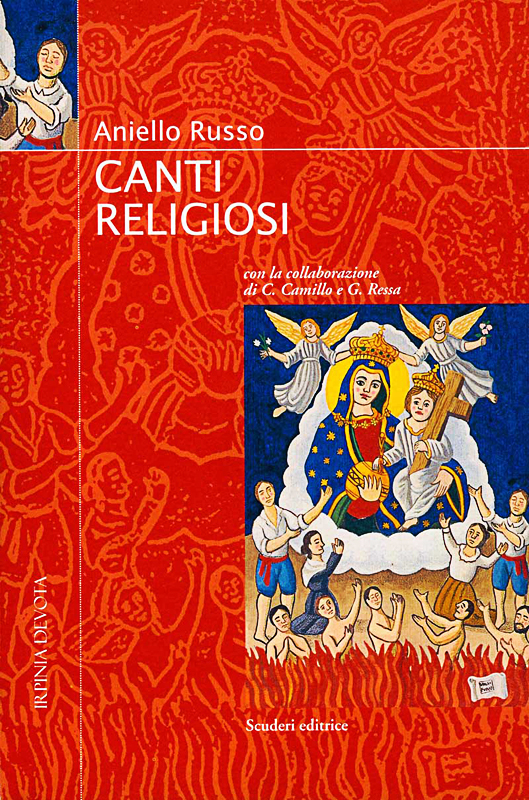 Canti religiosi, 1997 di Aniello Russo, edizioni Scuderi, Avellino. Copertina del volume, tavola a tempera acrilica su legno cm 40x50